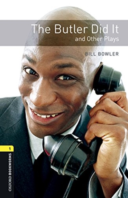 Oxford Bookworms Library: Level 1: The Butler Did It and Other Plays Audio Pack, Multiple-component retail product Book