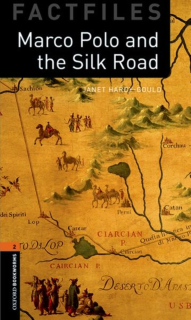 Oxford Bookworms Library Factfiles: Level 2:: Marco Polo and the Silk Road Audio Pack, Multiple-component retail product Book