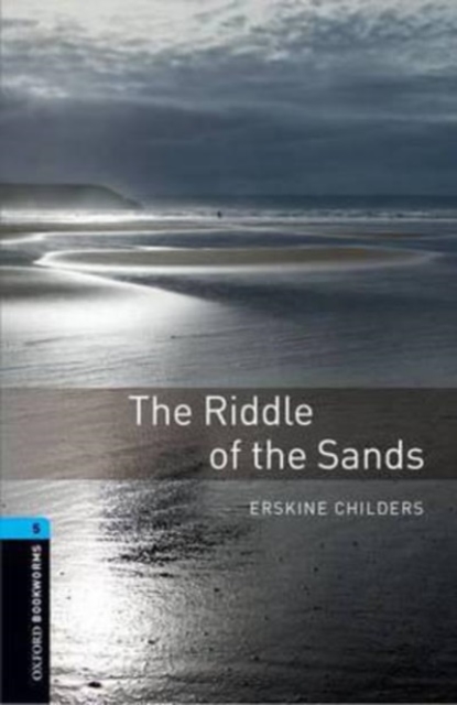 Oxford Bookworms Library: Level 5:: The Riddle of the Sands Audio Pack, Multiple-component retail product Book