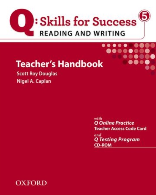 Q Skills for Success: Reading and Writing 5: Teacher's Book with Testing Program CD-ROM, Mixed media product Book