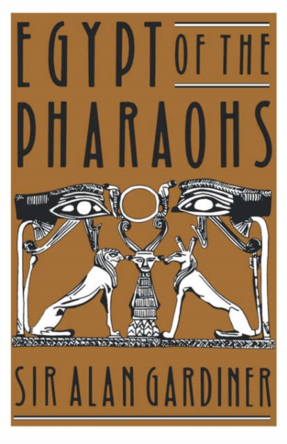 Egypt of the Pharaohs : An Introduction, Paperback / softback Book