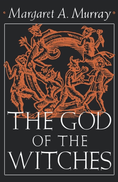 The God of the Witches, Paperback / softback Book