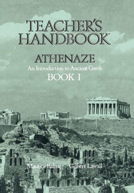 Athenaze: Teacher's Handbook I, Paperback Book