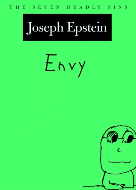 Envy : The Seven Deadly Sins, Hardback Book