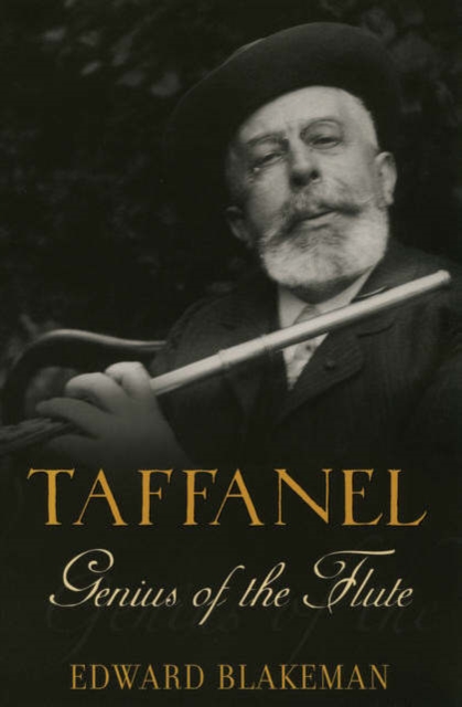 Taffanel: Genius of the Flute, Hardback Book