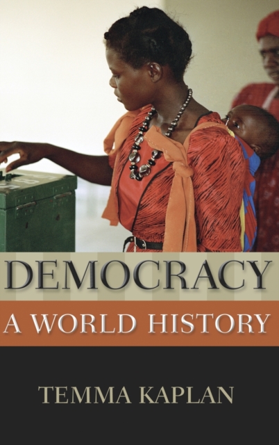 Democracy : A World History, Hardback Book