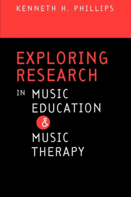 Exploring Research in Music Education and Music Therapy, Paperback / softback Book