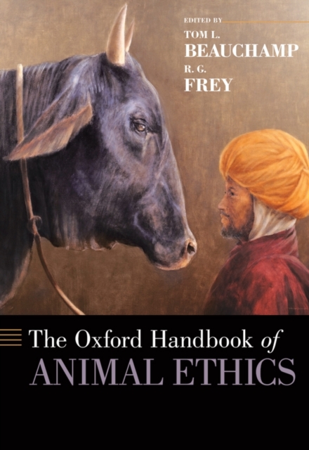 The Oxford Handbook of Animal Ethics, Hardback Book