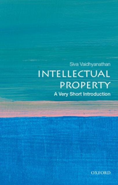 Intellectual Property: A Very Short Introduction, Paperback / softback Book