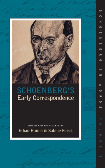 Schoenberg's Early Correspondence, Hardback Book