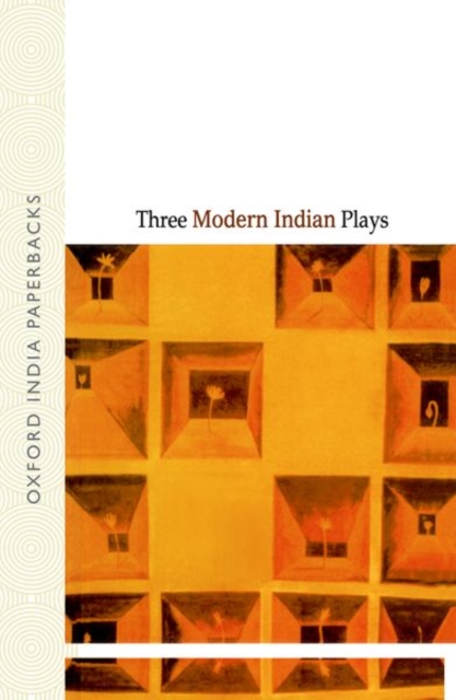 Three Modern Indian Plays, Paperback / softback Book