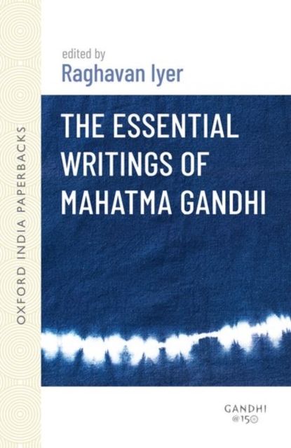 The Essential Writings of Mahatma Gandhi, Paperback / softback Book