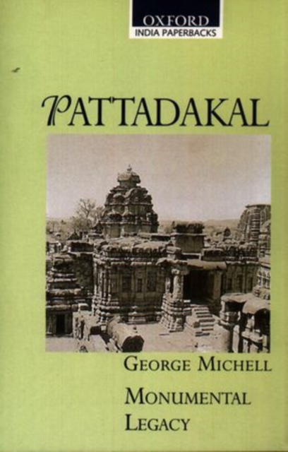 PATTADAKAL (OIP) : Monumental Legacy Series, Paperback / softback Book