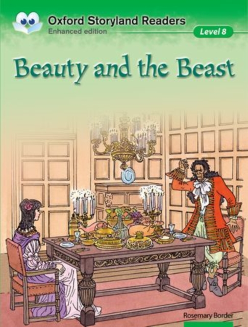 Oxford Storyland Readers: Level 8: Beauty and the Beast, Paperback / softback Book