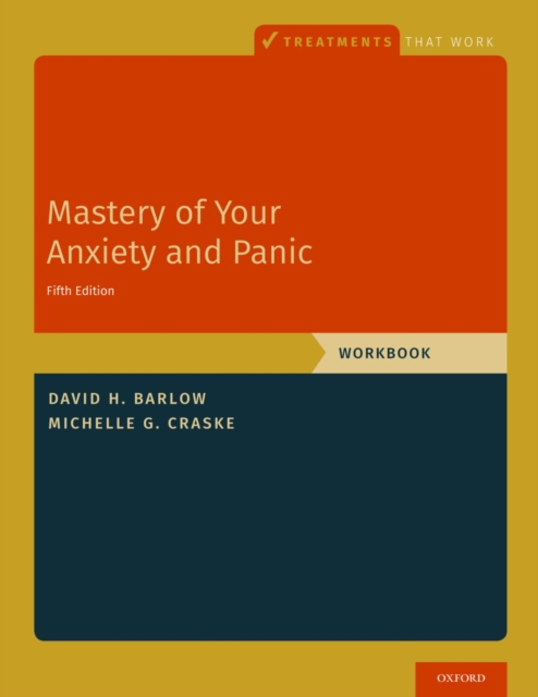Mastery of Your Anxiety and Panic : Workbook, EPUB eBook