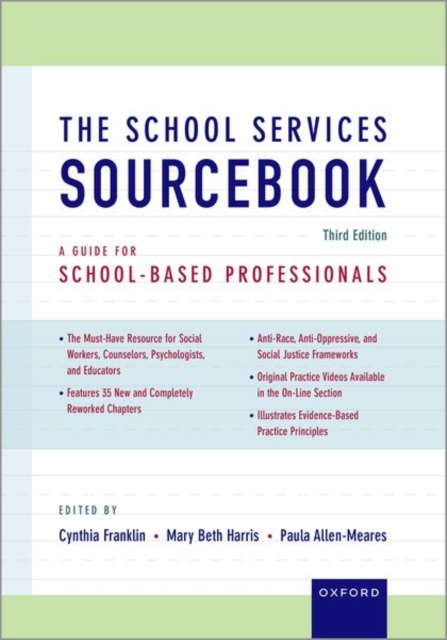 The School Services Sourcebook : A Guide for School-Based Professionals, Hardback Book