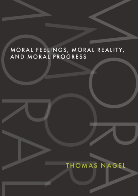 Moral Feelings, Moral Reality, and Moral Progress, PDF eBook