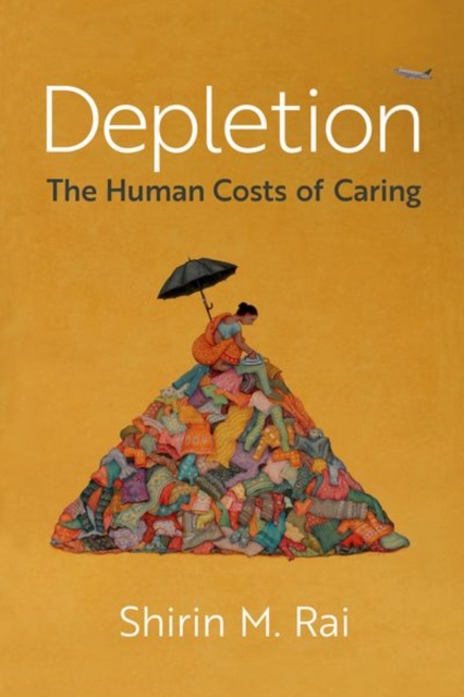 Depletion : The Human Costs of Caring, Paperback / softback Book