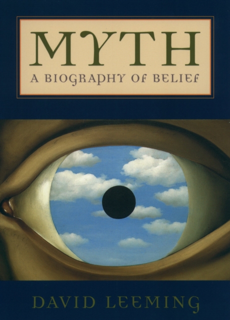 Myth : A Biography of Belief, PDF eBook