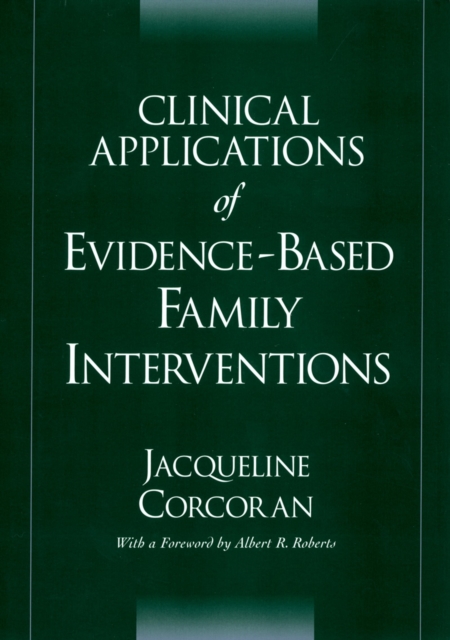Clinical Applications of Evidence-Based Family Interventions, PDF eBook