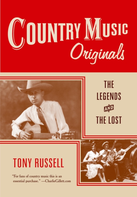 Country Music Originals : The Legends and the Lost, PDF eBook