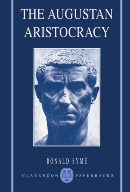 The Augustan Aristocracy, Paperback / softback Book