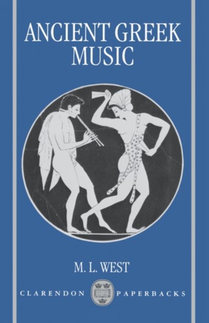 Ancient Greek Music, Paperback / softback Book