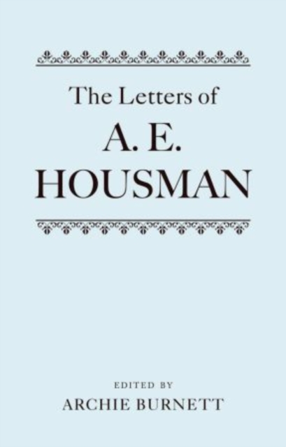 The Letters of A. E. Housman : Two-volume set, Multiple-component retail product Book