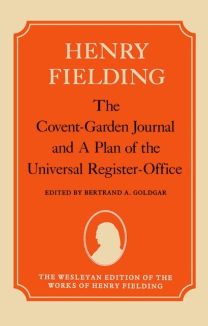 The Covent-Garden Journal and A Plan of the Universal Register-Office, Hardback Book