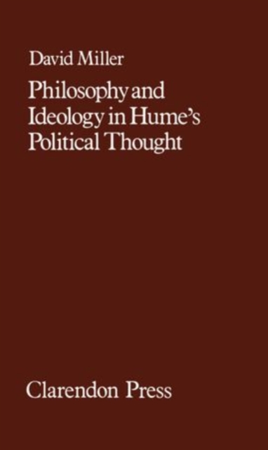 Philosophy and Ideology in Hume's Political Thought, Hardback Book