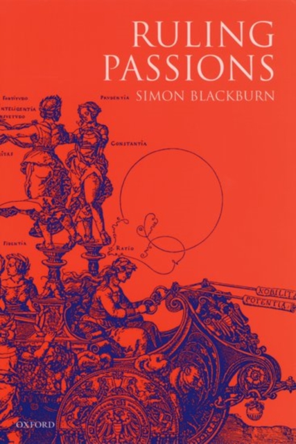 Ruling Passions : A Theory of Practical Reasoning, Hardback Book