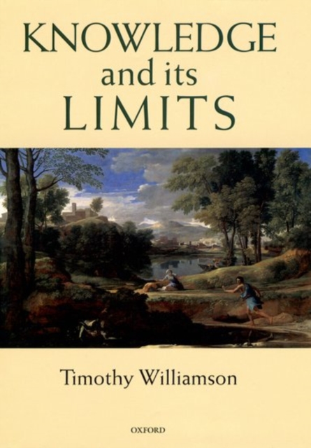 Knowledge and its Limits, Hardback Book