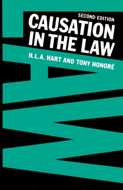 Causation in the Law, Paperback / softback Book