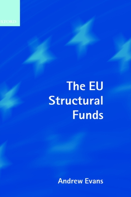 The EU Structural Funds, Hardback Book