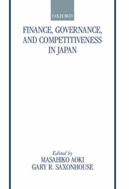 Finance, Governance, and Competitiveness in Japan, Hardback Book