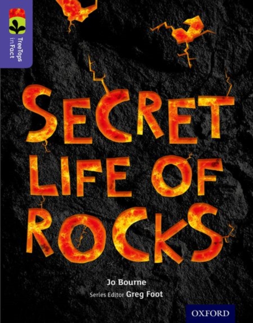 Oxford Reading Tree TreeTops inFact: Level 11: Secret Life of Rocks, Paperback / softback Book