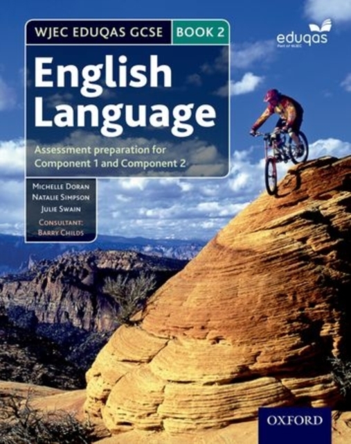 WJEC Eduqas GCSE English Language: Student Book 2 : Assessment preparation for Component 1 and Component 2, Paperback / softback Book