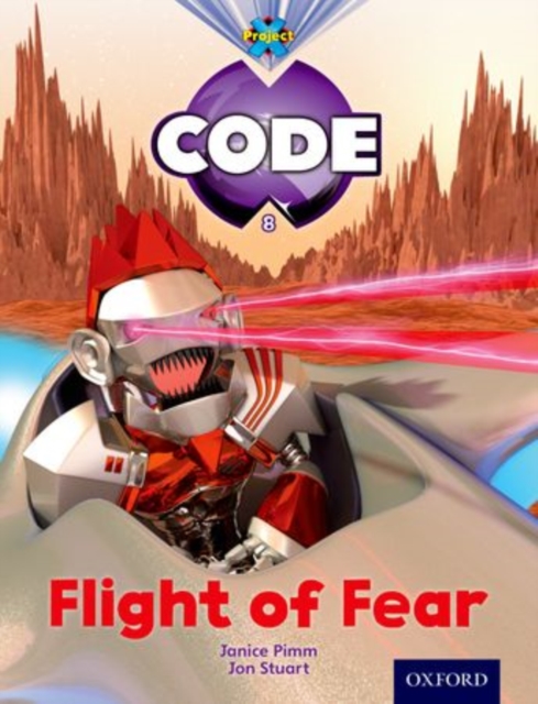 Project X Code: Galactic Flight of Fear, Paperback / softback Book
