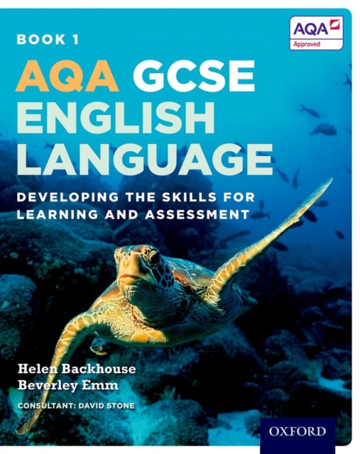 AQA GCSE English Language: Student Book 1 : Developing the skills for learning and assessment, Paperback / softback Book