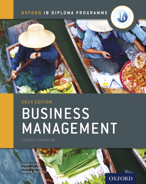 Oxford IB Diploma Programme: Business Management Course Companion, PDF eBook