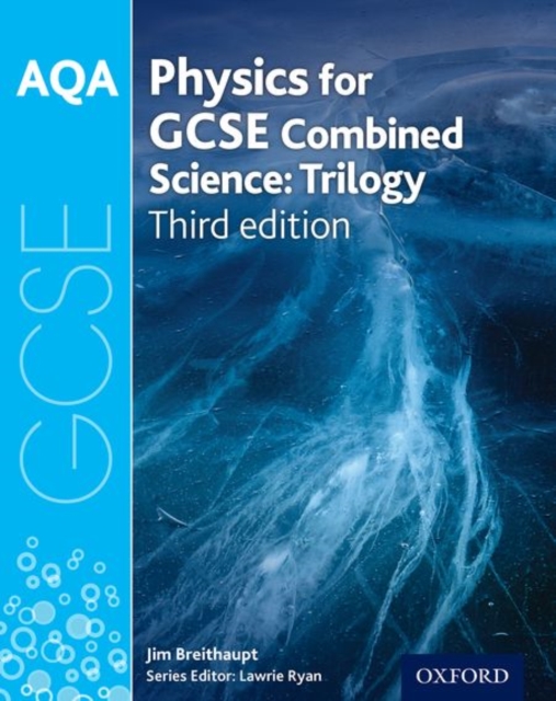 AQA GCSE Physics for Combined Science (Trilogy) Student Book, Paperback / softback Book