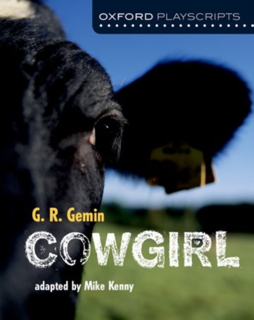 Oxford Playscripts: Cowgirl, Paperback / softback Book