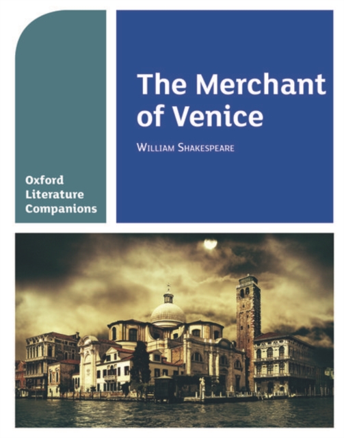 Oxford Literature Companions: The Merchant of Venice, Paperback / softback Book