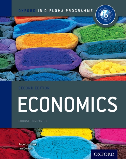 Oxford IB Diploma Programme: Economics Course Companion, Mixed media product Book