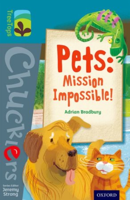 Oxford Reading Tree TreeTops Chucklers: Level 9: Pets: Mission Impossible!, Paperback / softback Book