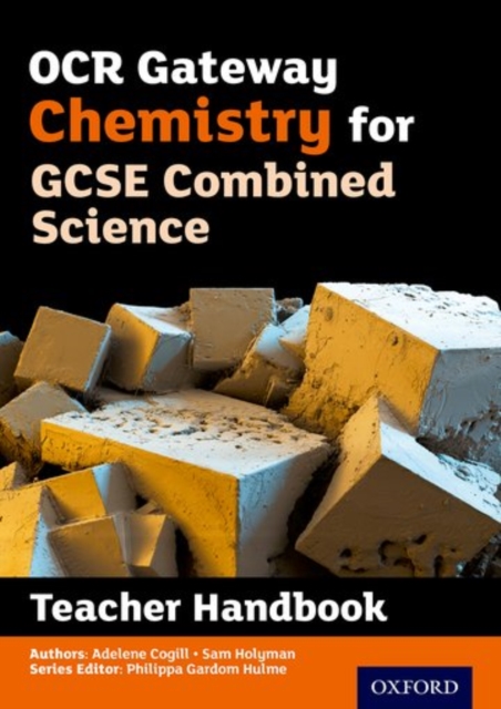 OCR Gateway GCSE Chemistry for Combined Science Teacher Handbook, Paperback / softback Book
