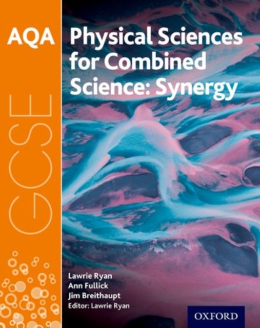 AQA GCSE Combined Science (Synergy): Physical Sciences Student Book, Paperback / softback Book
