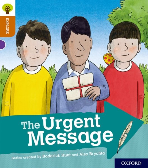Oxford Reading Tree Explore with Biff, Chip and Kipper: Oxford Level 8: The Urgent Message, Paperback / softback Book