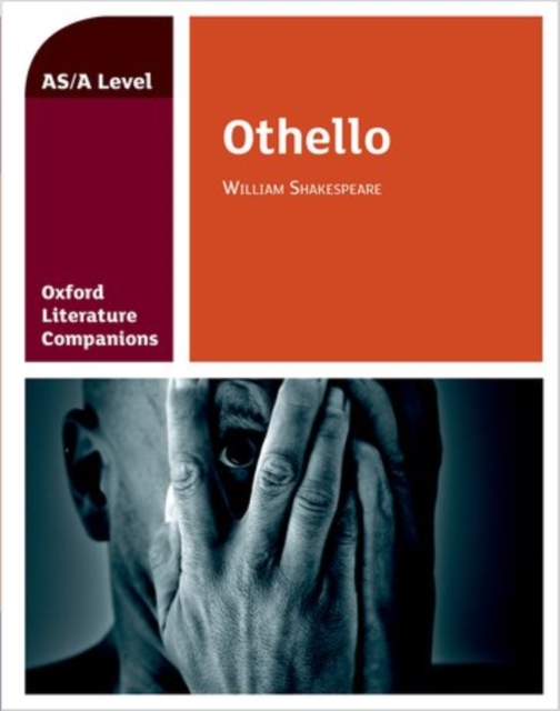 Oxford Literature Companions: Othello, Paperback / softback Book