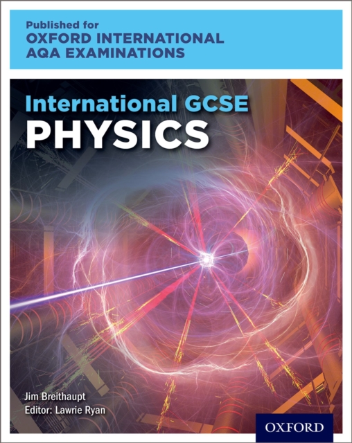 Oxford International AQA Examinations: International GCSE Physics, PDF eBook